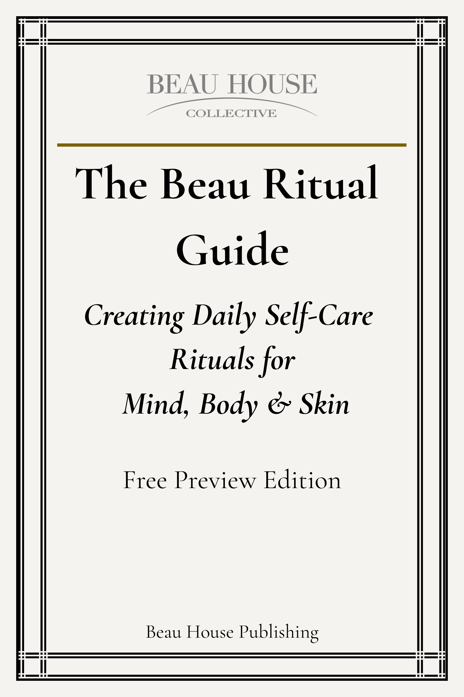 The Beau Ritual Guide Free Preview Edition digital book cover by Beau House Publishing.⁠